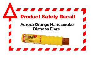 A picture of an orange flare with the text "Product Safety Recall Aurora Orange Handsmoke Distress Flare" surrounded by a red dashed border and triangular alert symbol.